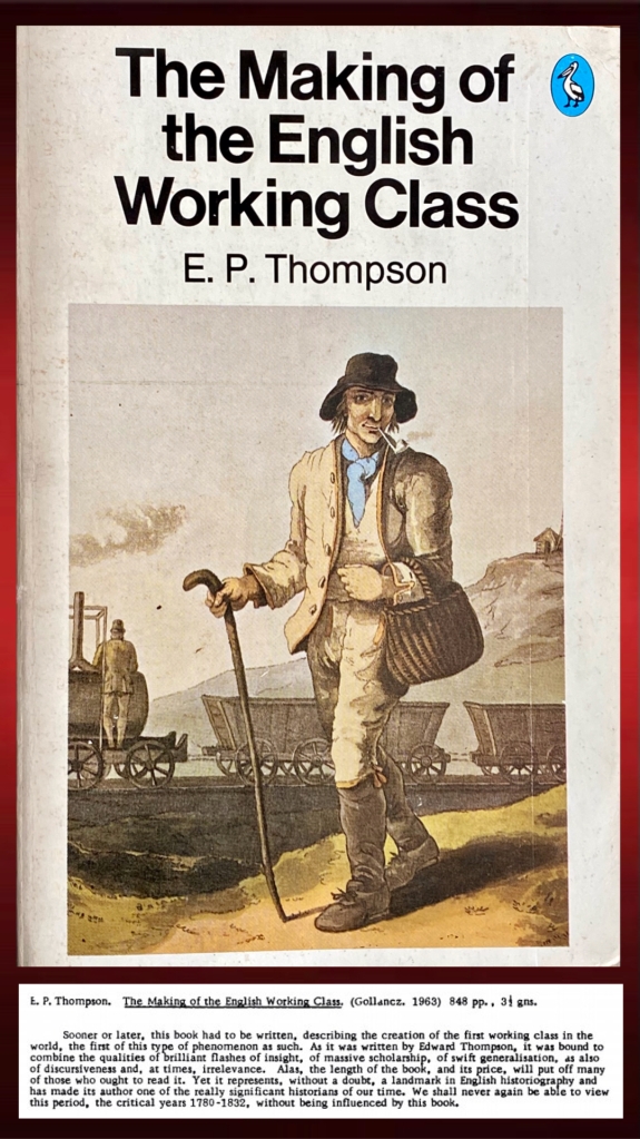 Front cover of The Making of the English Working Class.