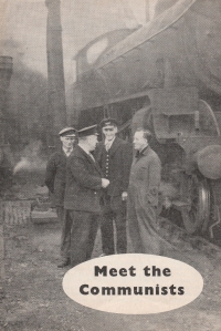Meet the Communists front cover showing four railway workers talking in front of a steam train.